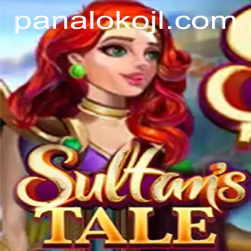 The Enchanting World of Sultanstale: Unveiling the Mystical Panaloko