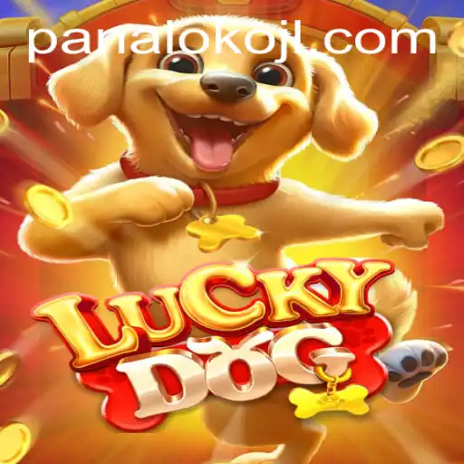 Discover the Thrilling World of LuckyDog and the Excitement of Panaloko