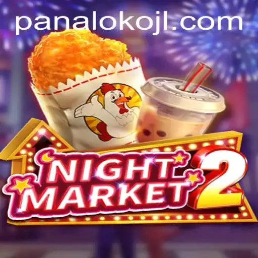 Exploring NightMarket2: A Deep Dive into the World of Panaloko