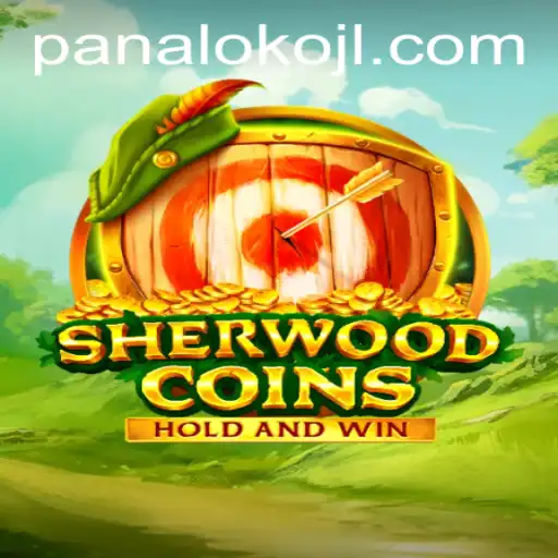 Explore SherwoodCoins: A Dive into the Virtual World of Panaloko